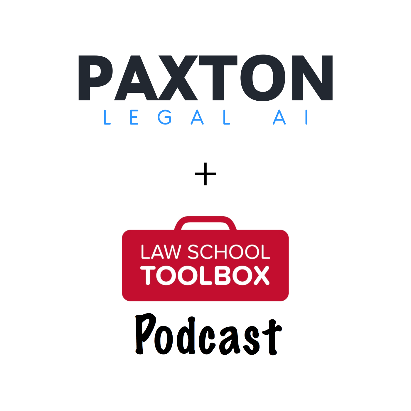 Paxton AI Founders on the Law School Toolbox Podcast Paxton AI